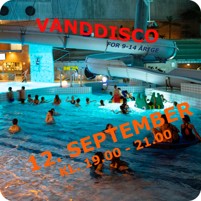 VandDisco for 9-14 årige d. 12. september 2025 i Køge Svømmeland