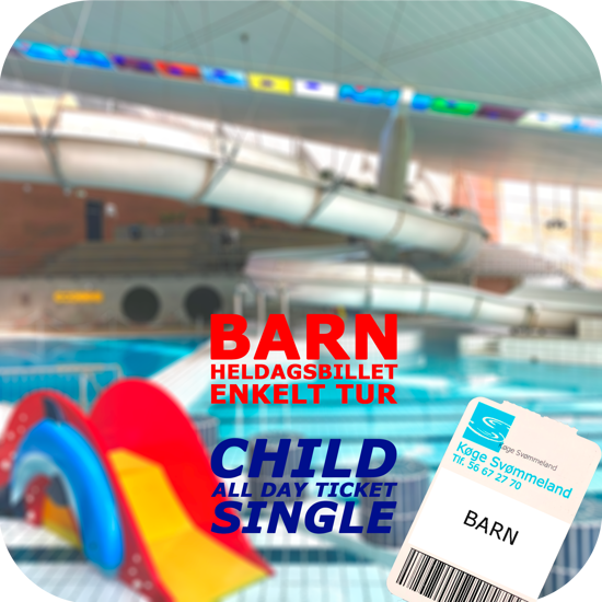 Heldagsbillet til barn 0-15 år i Køge Svømmeland