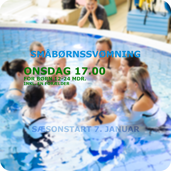 SmåbørnSvømning i Køge Svømmeland Onsdag kl. 17.00 Undervisning Babysvømning Babysvøm